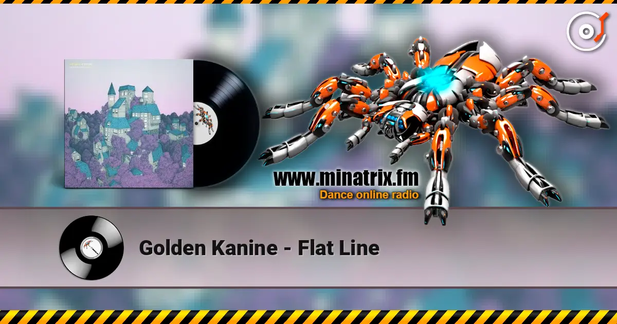 Golden Kanine - Flat Line online in hoher Qualität hören | Minatrix.FM
