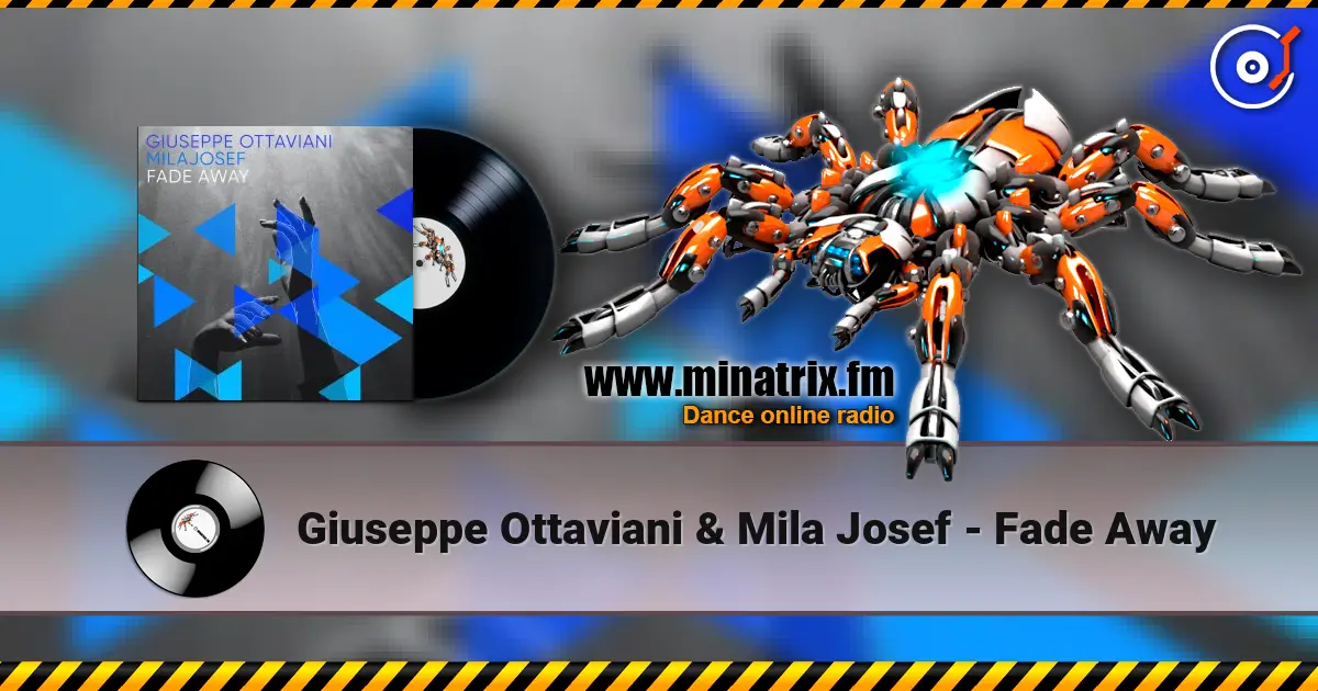 Giuseppe Ottaviani & Mila Josef - Fade Away online in hoher Qualität hören | Minatrix.FM