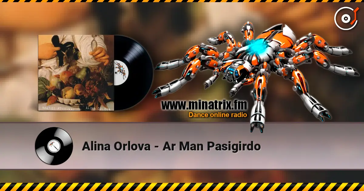 Alina Orlova - Ar Man Pasigirdo online in hoher Qualität hören | Minatrix.FM