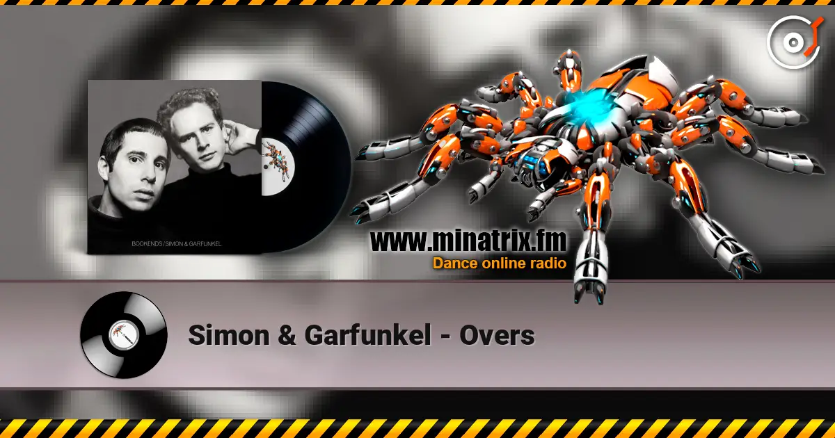 Simon & Garfunkel - Overs online in hoher Qualität hören | Minatrix.FM