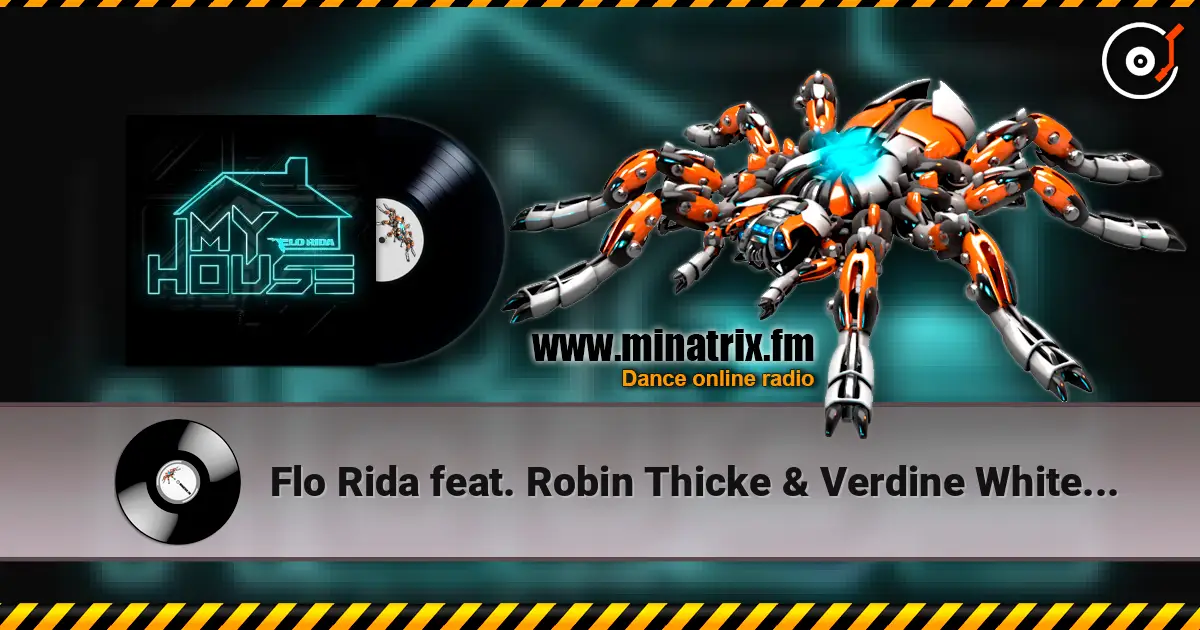 Flo Rida feat. Robin Thicke & Verdine White - I Don't Like It, I Love It online in hoher Qualität hören | Minatrix.FM