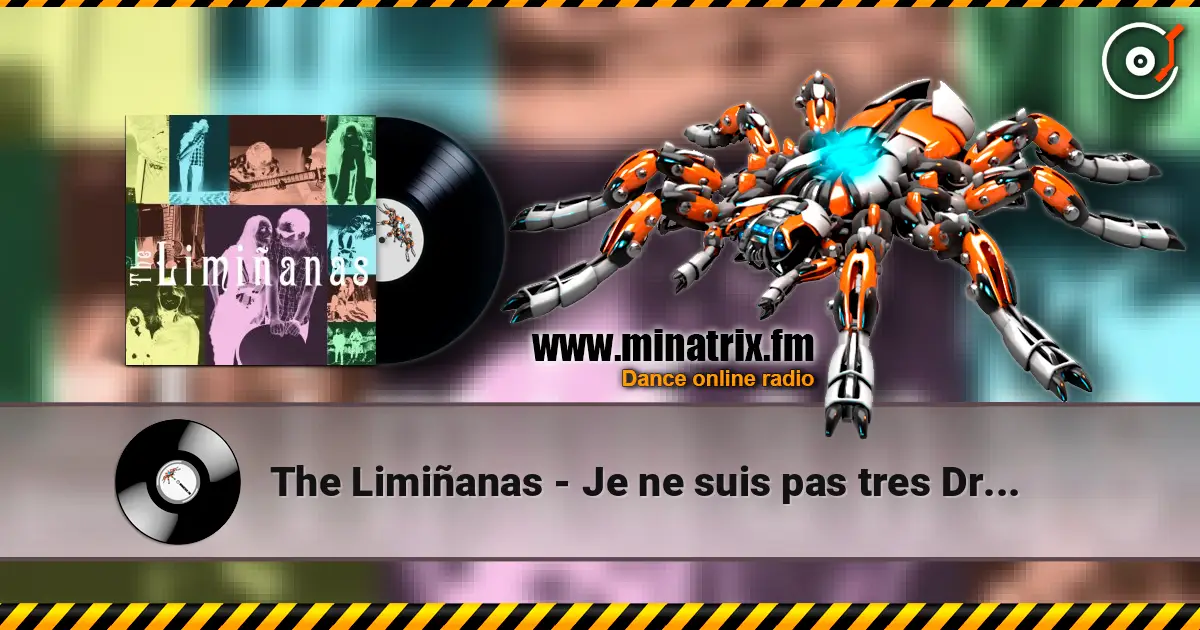 The Limiñanas - Je ne suis pas tres Drogue online in hoher Qualität hören | Minatrix.FM