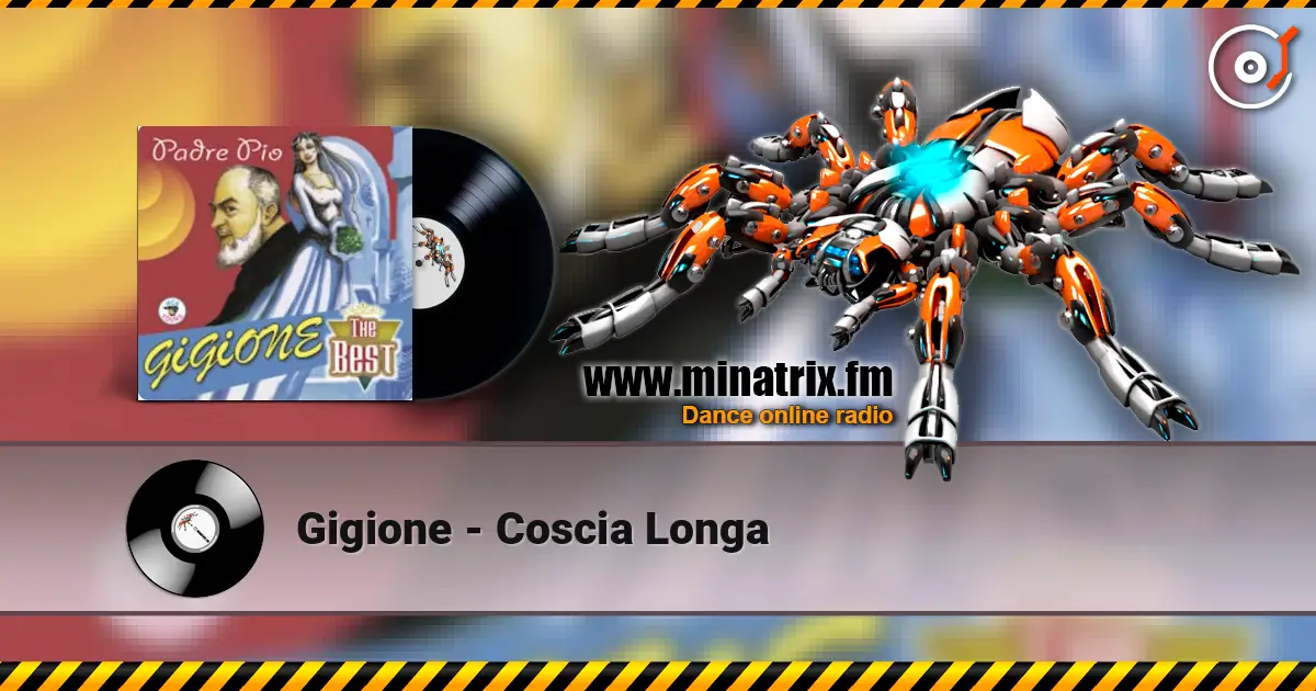 Gigione - Coscia Longa online in hoher Qualität hören | Minatrix.FM