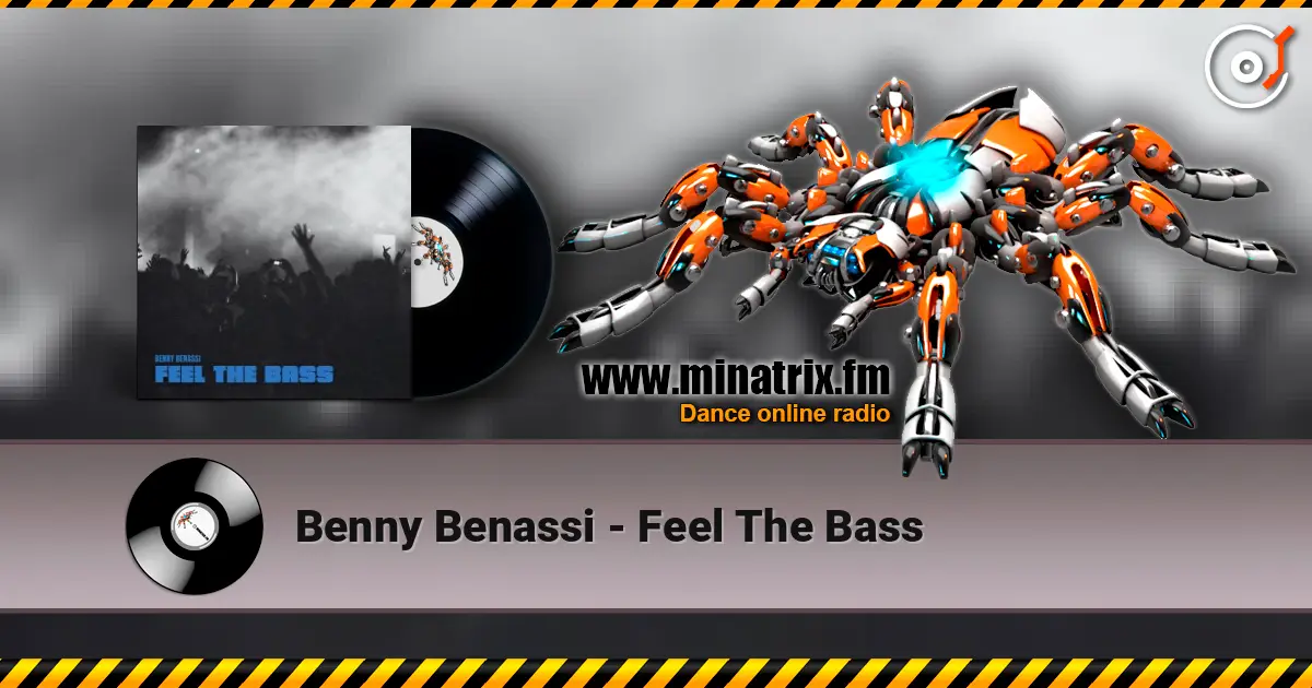 Benny Benassi - Feel The Bass online in hoher Qualität hören | Minatrix.FM
