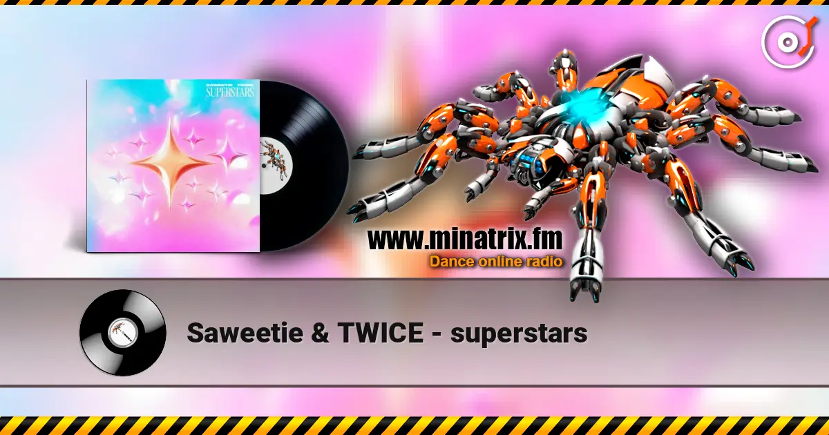 Saweetie & TWICE - superstars online in hoher Qualität hören | Minatrix.FM