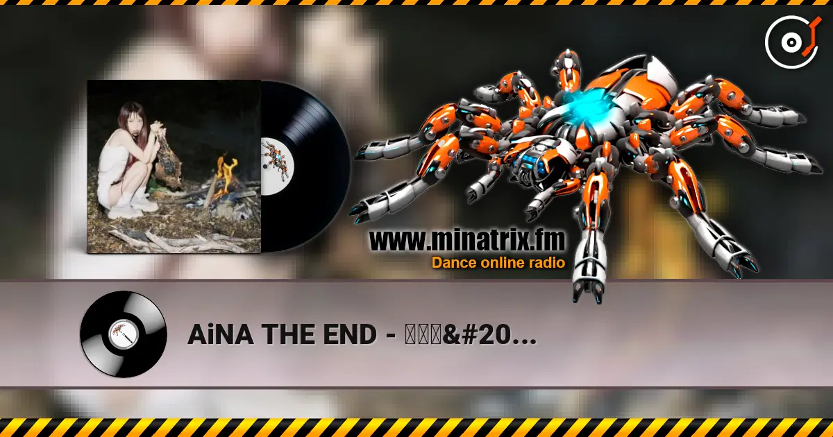 AiNA THE END - 革命道中 - On The Way online in hoher Qualität hören | Minatrix.FM