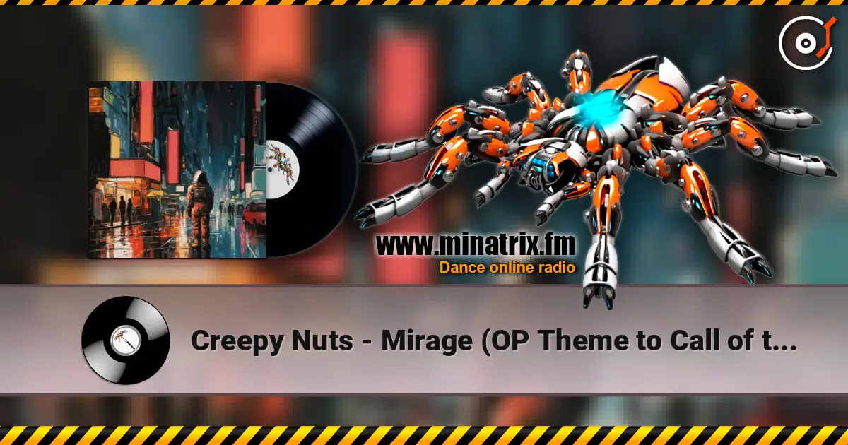 Creepy Nuts - Mirage (OP Theme to Call of the Night Season 2) online in hoher Qualität hören | Minatrix.FM