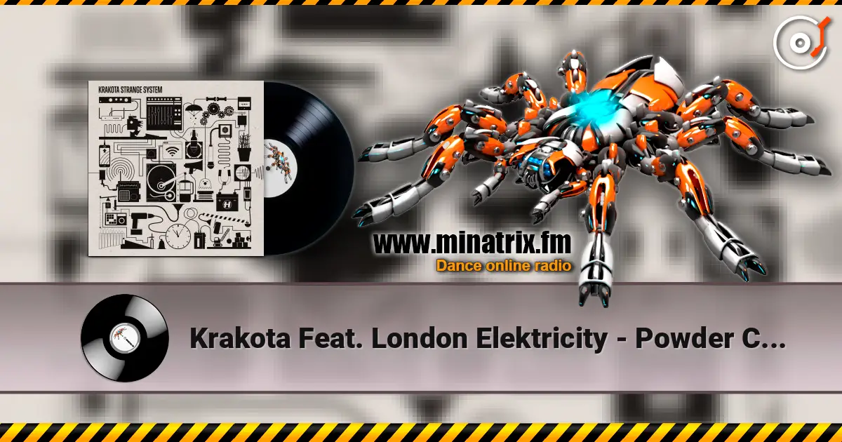 Krakota Feat. London Elektricity - Powder Coated online in hoher Qualität hören | Minatrix.FM