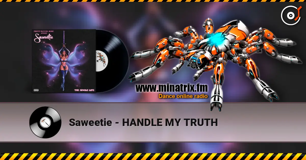 Saweetie - HANDLE MY TRUTH online in hoher Qualität hören | Minatrix.FM
