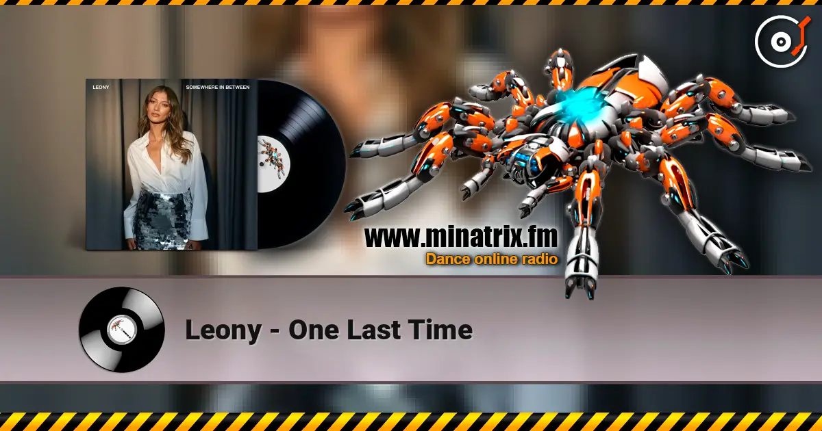 Leony - One Last Time online in hoher Qualität hören | Minatrix.FM