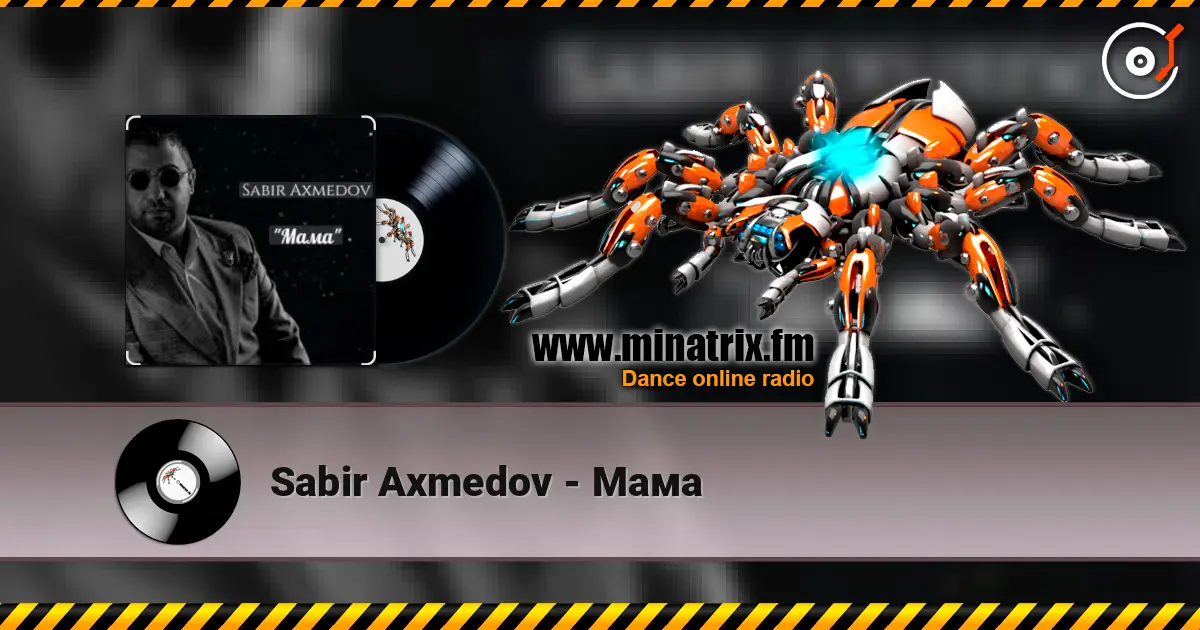 Sabir Axmedov - Мама online in hoher Qualität hören | Minatrix.FM