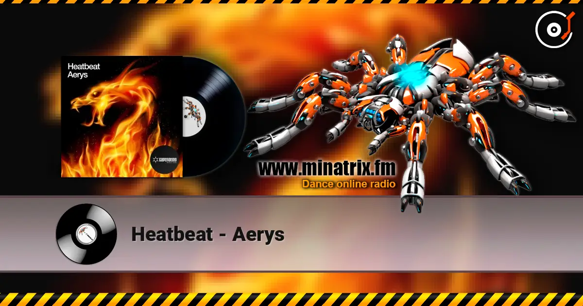 Heatbeat - Aerys online in hoher Qualität hören | Minatrix.FM