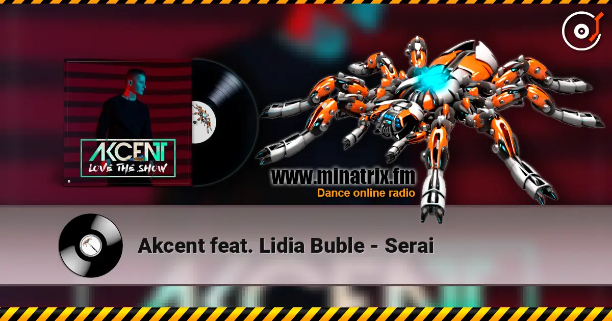 Akcent feat. Lidia Buble - Serai online in hoher Qualität hören | Minatrix.FM