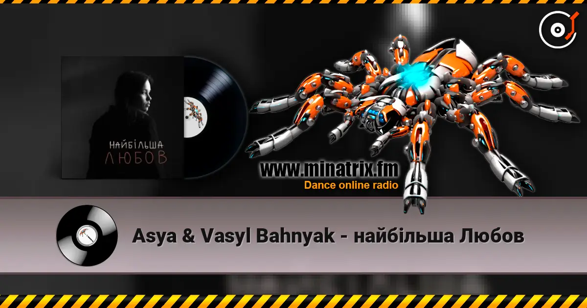 Asya & Vasyl Bahnyak - найбільша Любов online in hoher Qualität hören | Minatrix.FM