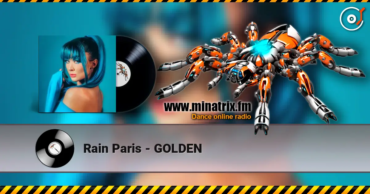 Rain Paris - GOLDEN online in hoher Qualität hören | Minatrix.FM