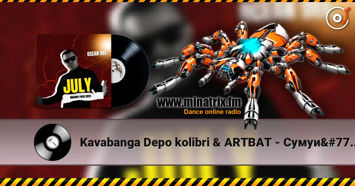 Kavabanga Depo kolibri & ARTBAT - Сумуй сама (Ocean Dee Edit) online in hoher Qualität hören | Minatrix.FM