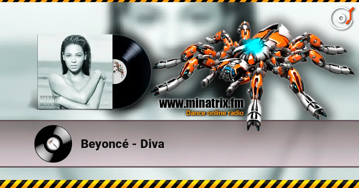 Beyoncé - Diva online in hoher Qualität hören | Minatrix.FM