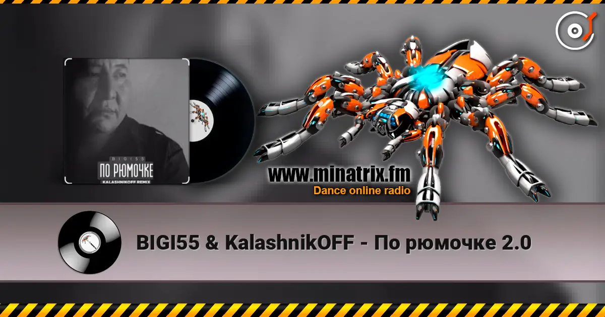 BIGI55 & KalashnikOFF - По рюмочке 2.0 online in hoher Qualität hören | Minatrix.FM