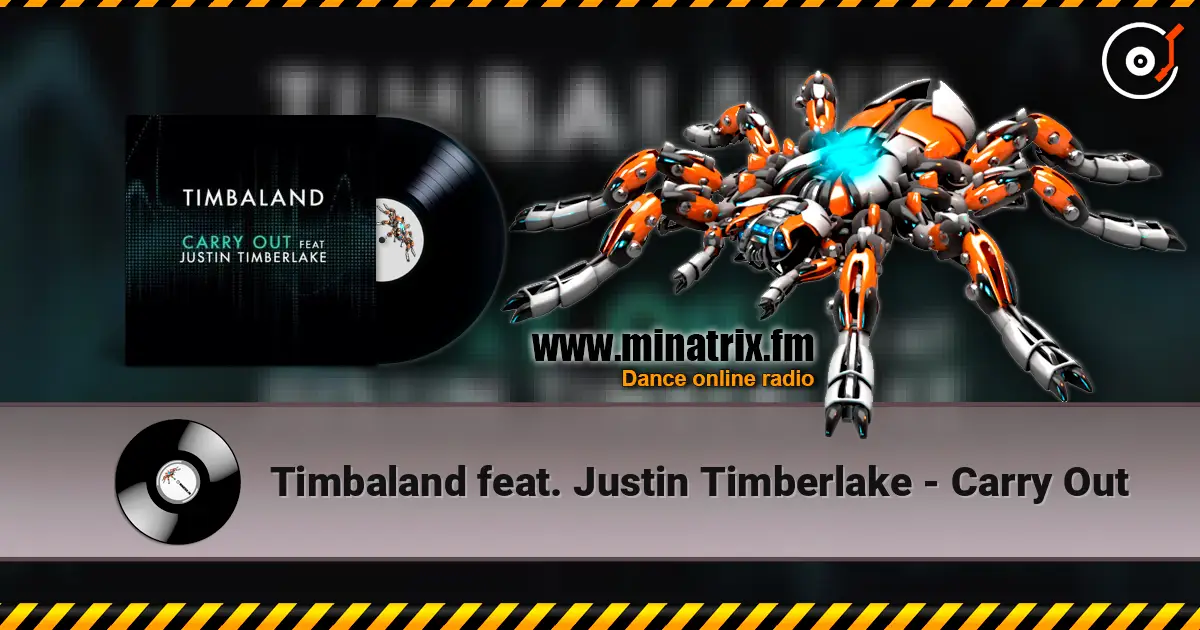 Timbaland feat. Justin Timberlake - Carry Out online in hoher Qualität hören | Minatrix.FM