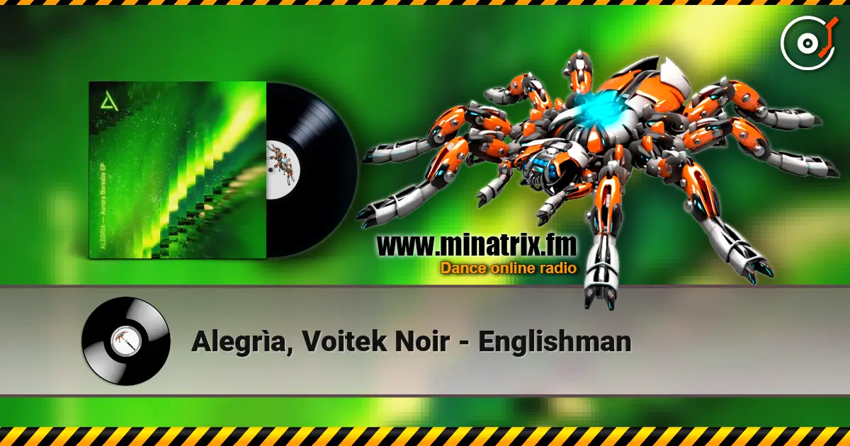 Alegrìa, Voitek Noir - Englishman online in hoher Qualität hören | Minatrix.FM