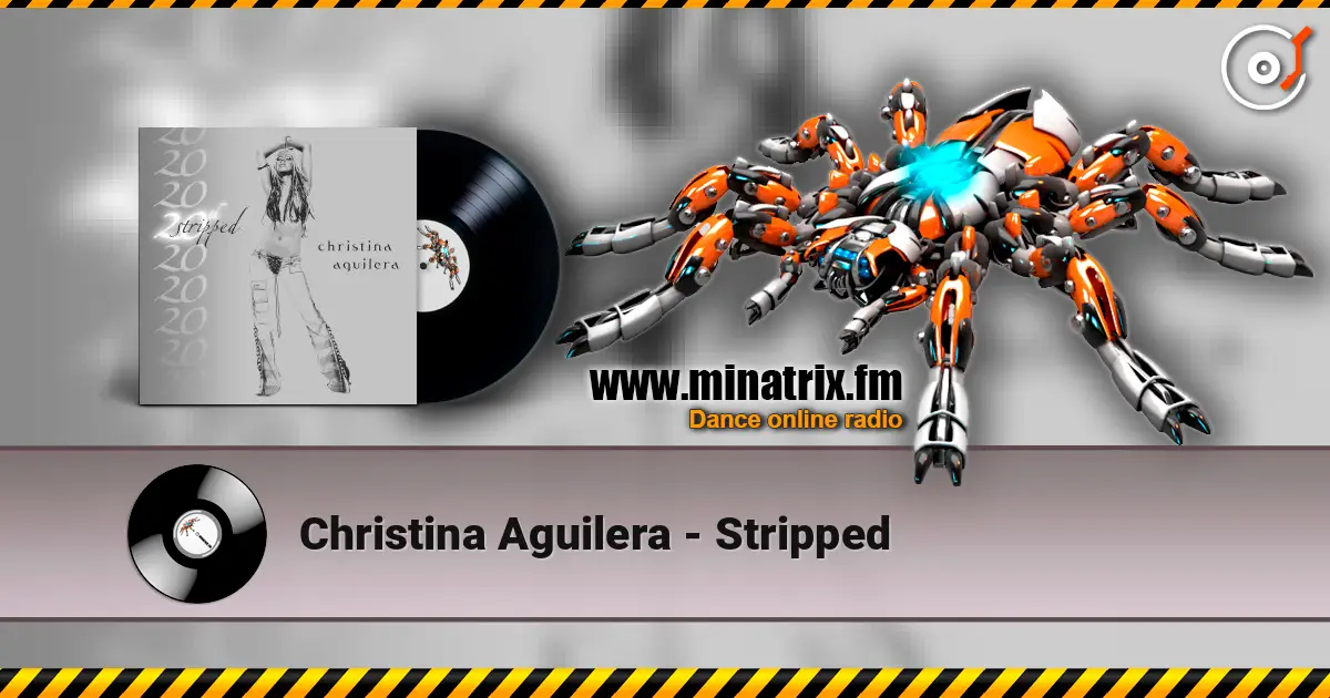 Christina Aguilera - Stripped online in hoher Qualität hören | Minatrix.FM