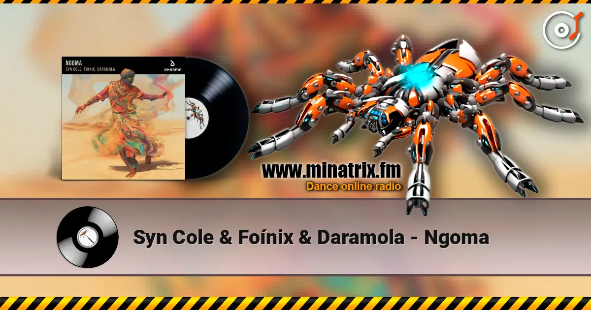 Syn Cole & Foínix & Daramola - Ngoma online in hoher Qualität hören | Minatrix.FM