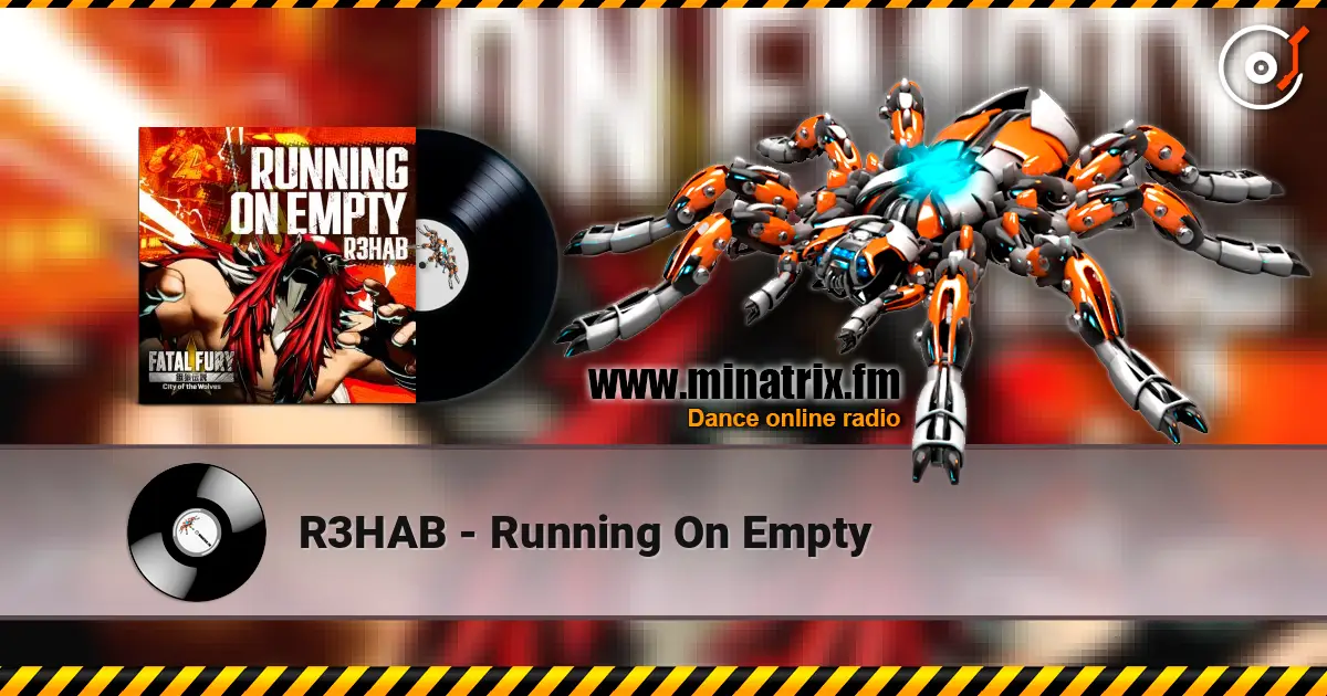 R3HAB - Running On Empty online in hoher Qualität hören | Minatrix.FM