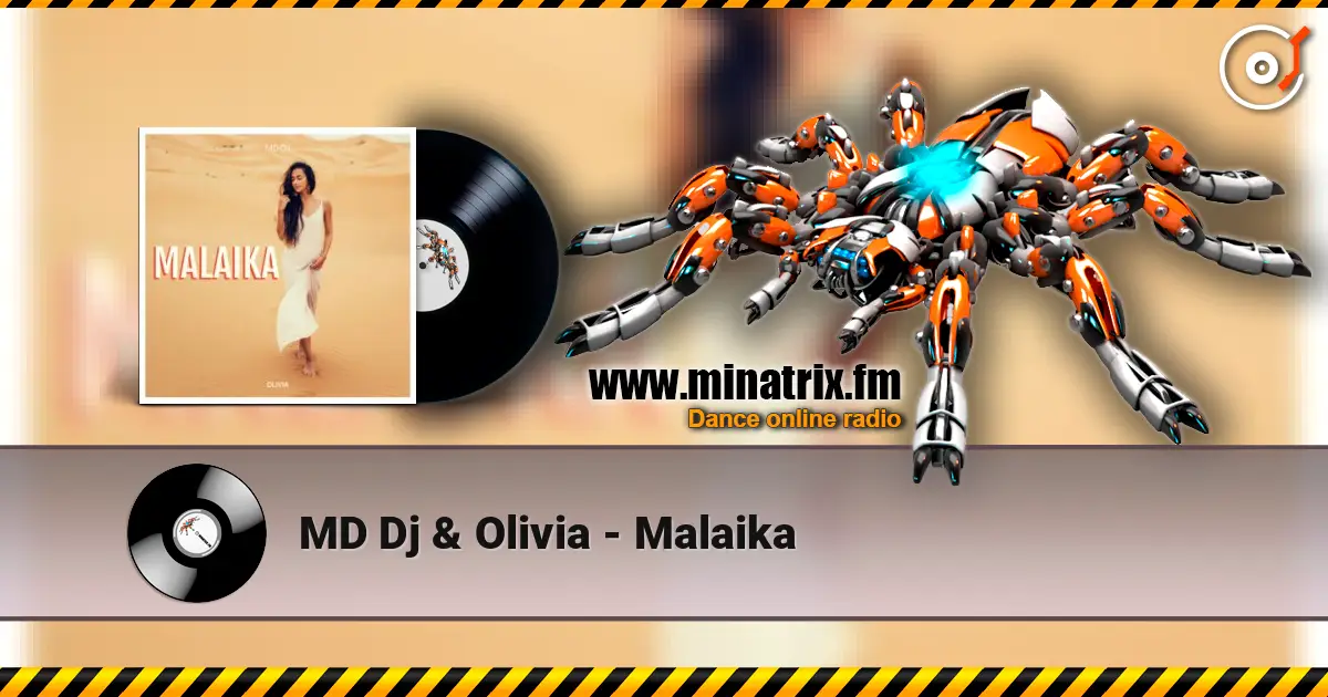 MD Dj & Olivia - Malaika online in hoher Qualität hören | Minatrix.FM