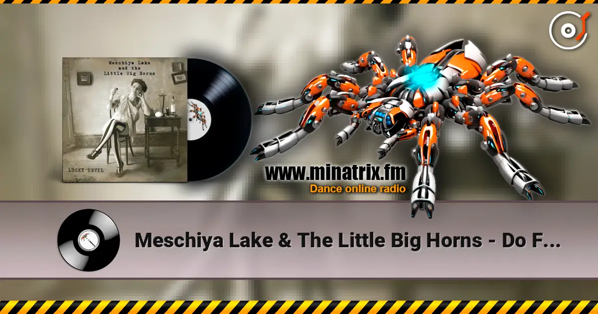Meschiya Lake & The Little Big Horns - Do For Myself online in hoher Qualität hören | Minatrix.FM