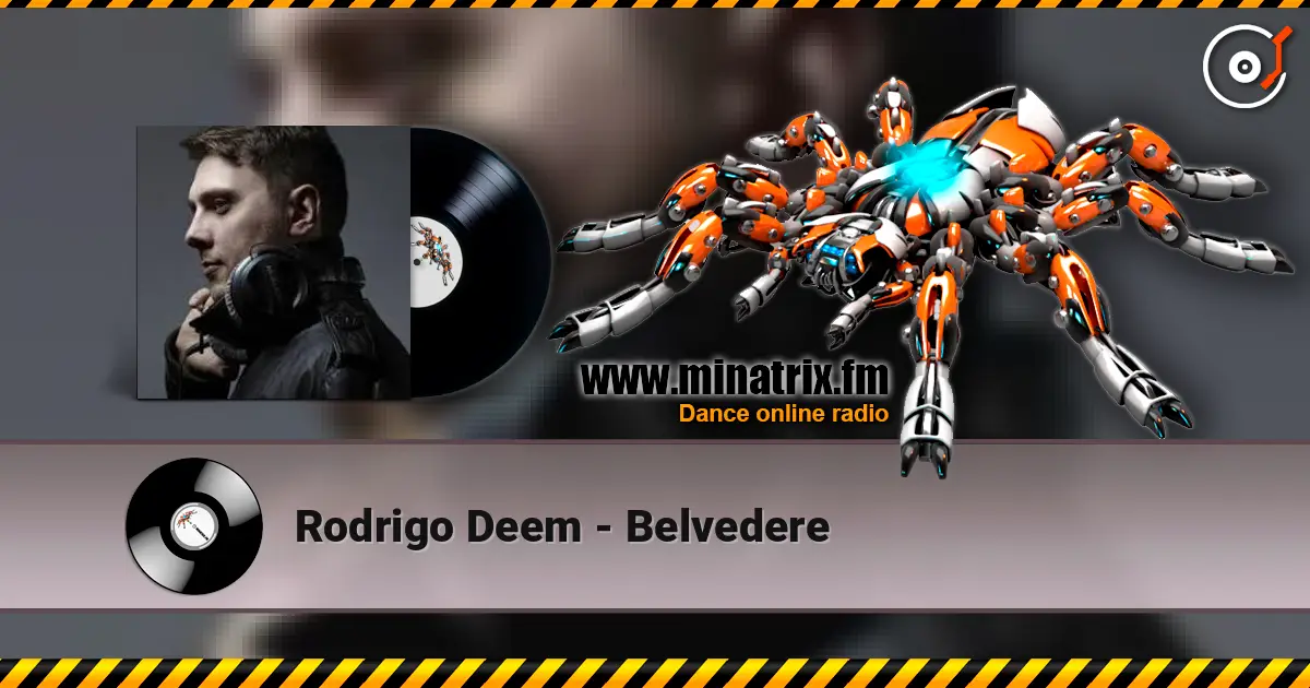 Rodrigo Deem - Belvedere online in hoher Qualität hören | Minatrix.FM