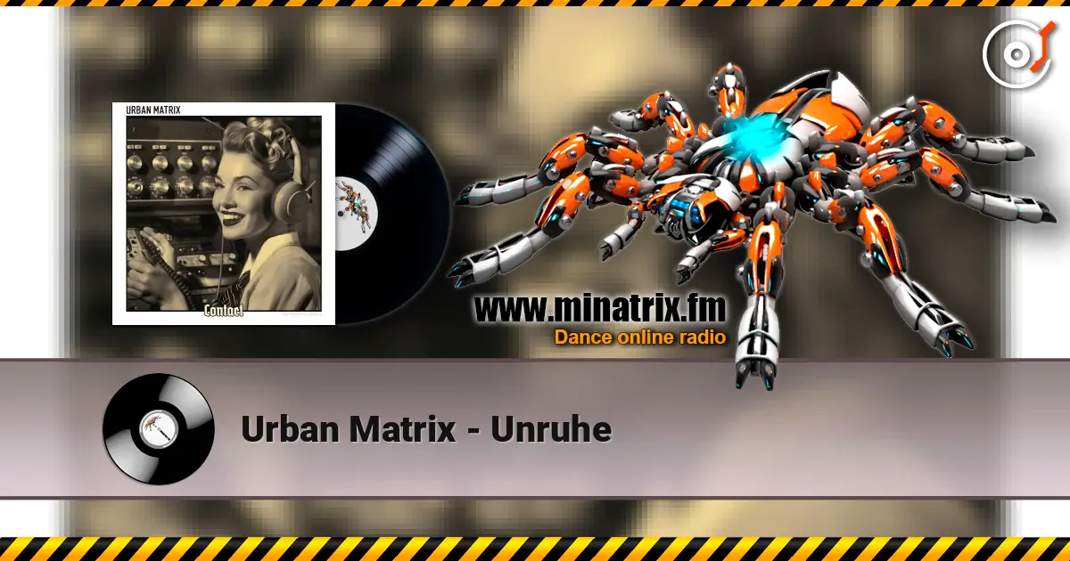 Urban Matrix - Unruhe online in hoher Qualität hören | Minatrix.FM