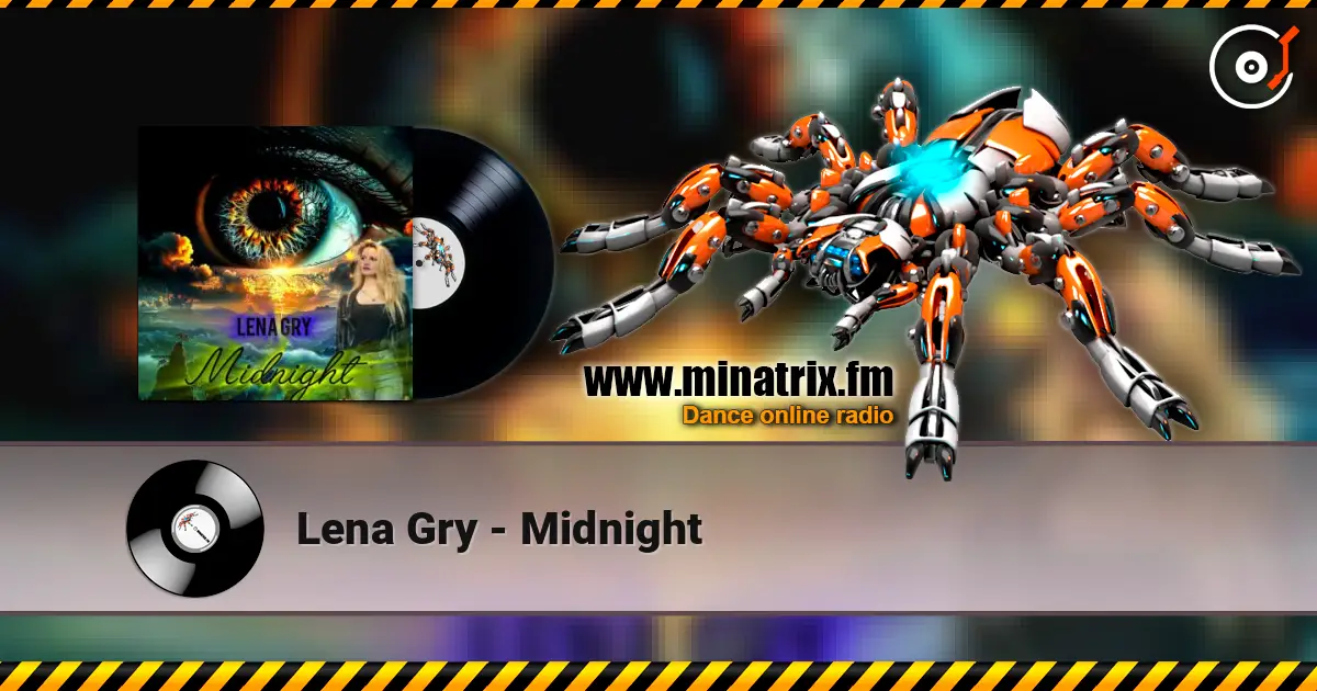 Lena Gry - Midnight online in hoher Qualität hören | Minatrix.FM
