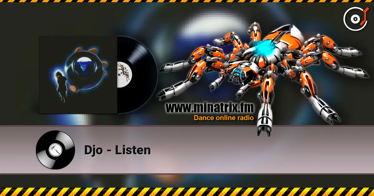 Djo - Listen online in hoher Qualität hören | Minatrix.FM