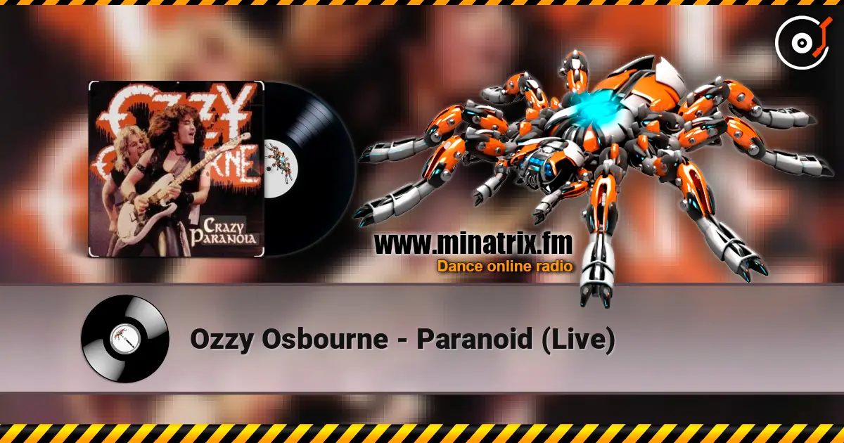 Ozzy Osbourne - Paranoid (Live) online in hoher Qualität hören | Minatrix.FM