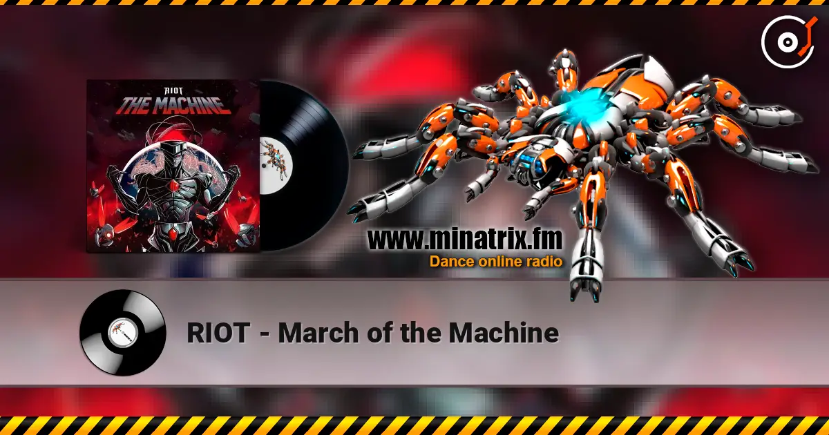 RIOT - March of the Machine online in hoher Qualität hören | Minatrix.FM