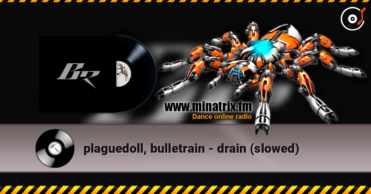 plaguedoll, bulletrain - drain (slowed) online in hoher Qualität hören | Minatrix.FM