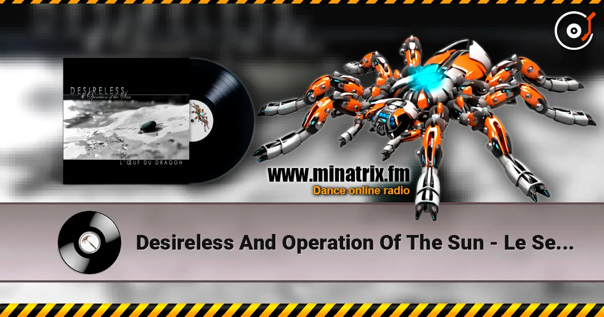 Desireless And Operation Of The Sun - Le Sel Sur Tes Mains (feat. Cheerleader 69) online in hoher Qualität hören | Minatrix.FM