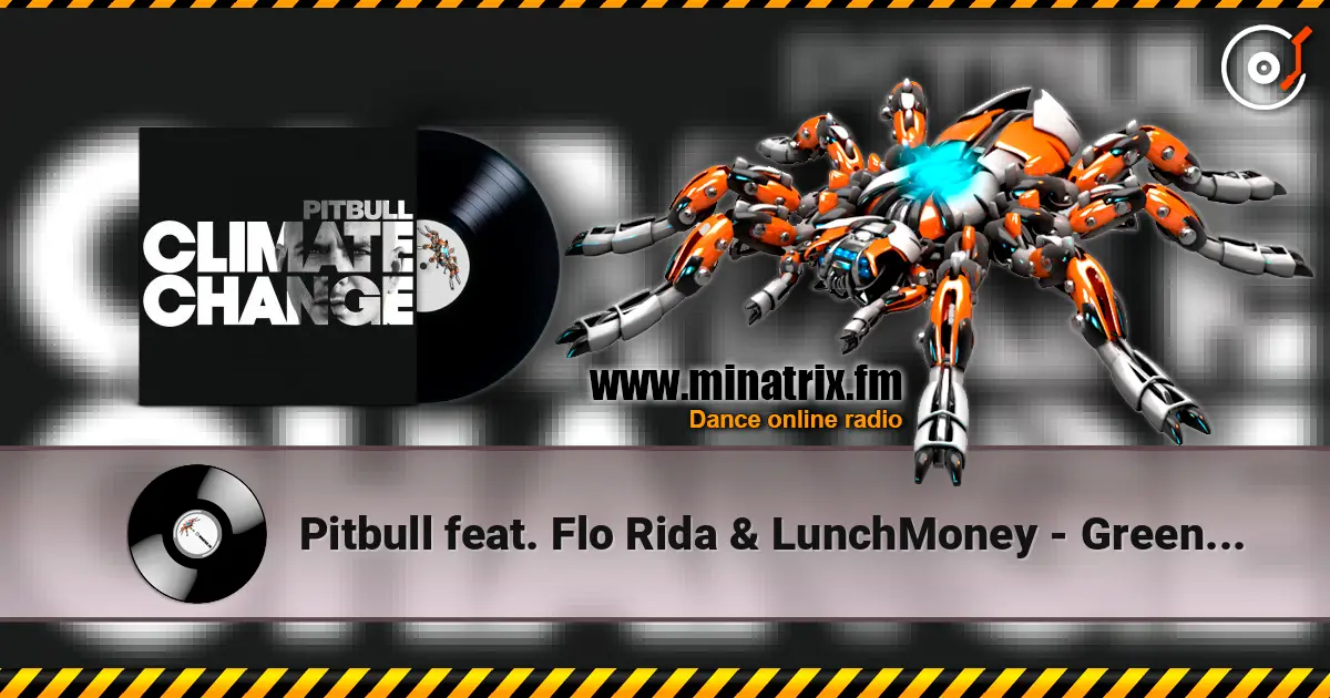 Pitbull feat. Flo Rida & LunchMoney - Greenlight online in hoher Qualität hören | Minatrix.FM