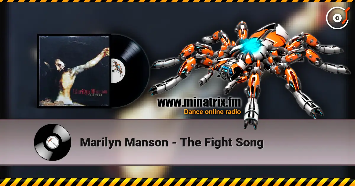 Marilyn Manson - The Fight Song online in hoher Qualität hören | Minatrix.FM