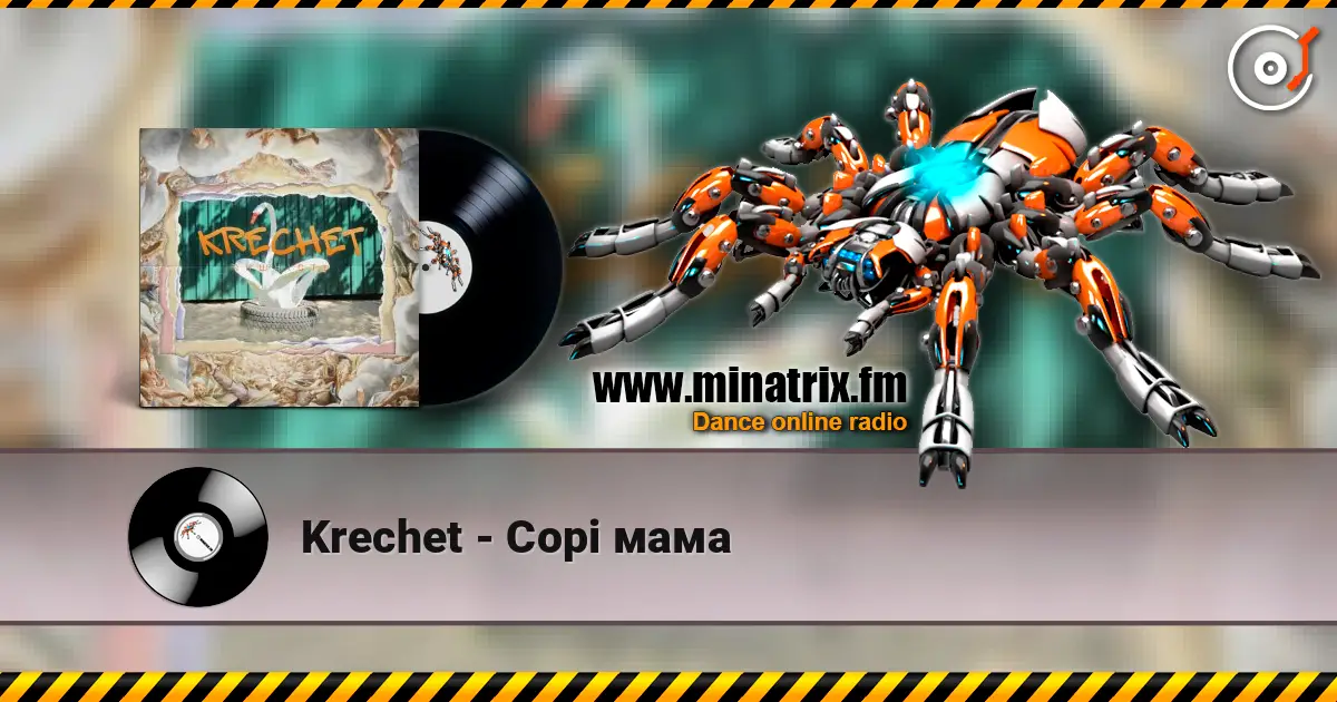 Krechet - Сорі мама online in hoher Qualität hören | Minatrix.FM