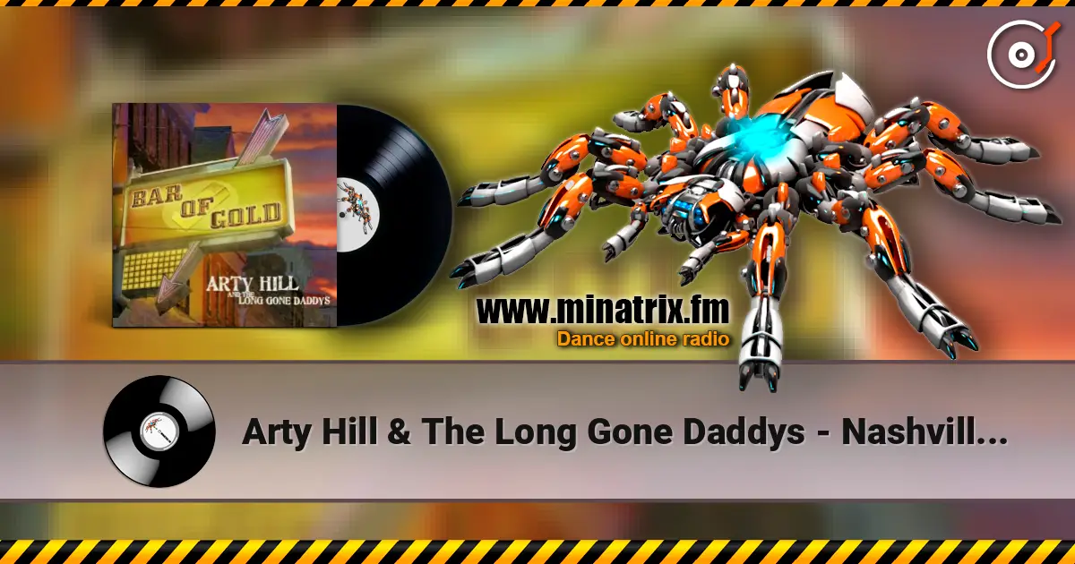 Arty Hill & The Long Gone Daddys - Nashville Moon online in hoher Qualität hören | Minatrix.FM