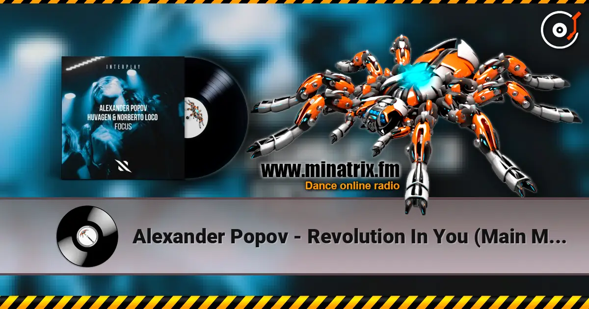 Alexander Popov - Revolution In You (Main Mix) online in hoher Qualität hören | Minatrix.FM