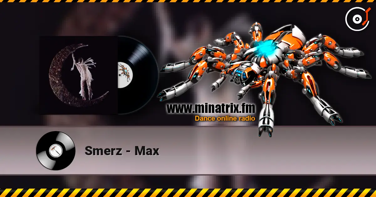 Smerz - Max online in hoher Qualität hören | Minatrix.FM
