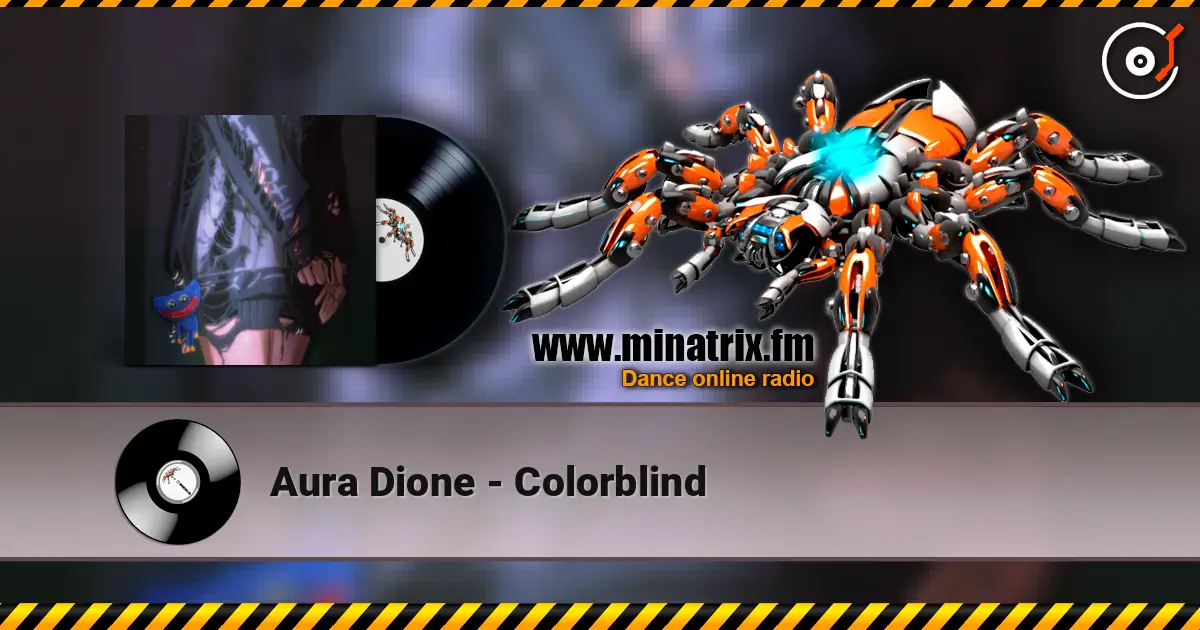 Aura Dione - Colorblind online in hoher Qualität hören | Minatrix.FM