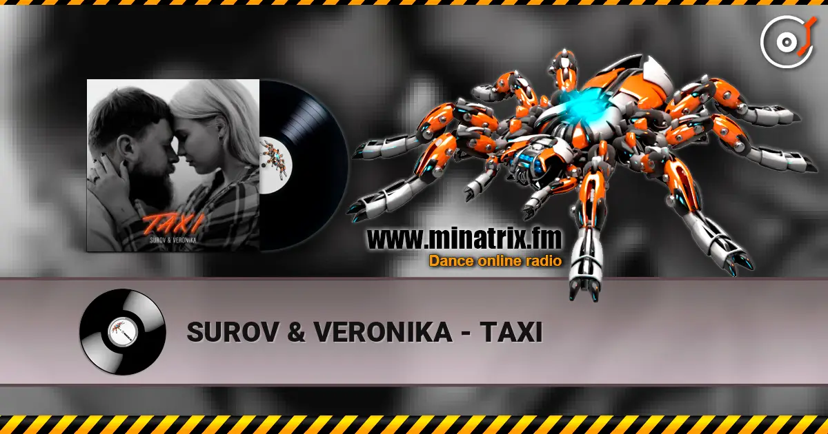 SUROV & VERONIKA - TAXI online in hoher Qualität hören | Minatrix.FM