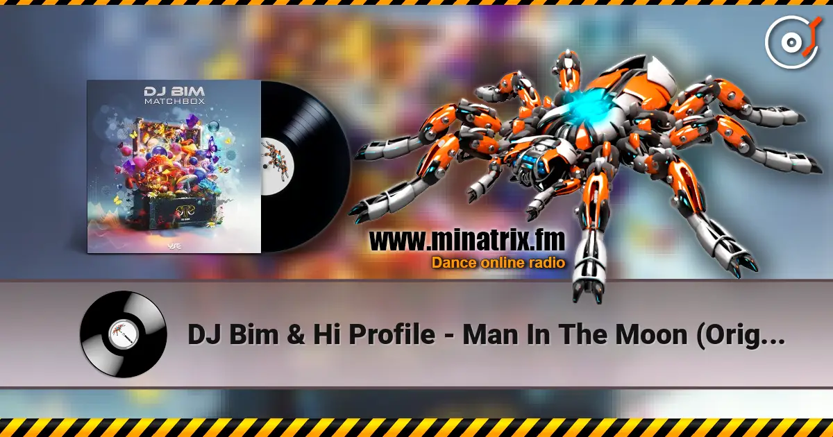 DJ Bim & Hi Profile - Man In The Moon (Original Mix) online in hoher Qualität hören | Minatrix.FM