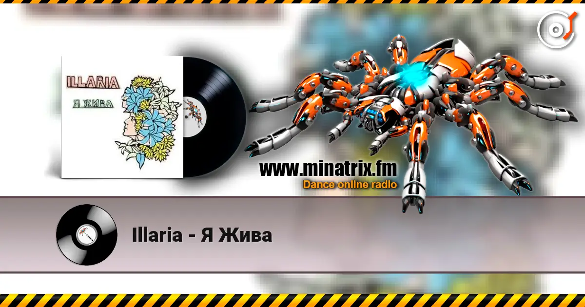Illaria - Я Жива online in hoher Qualität hören | Minatrix.FM