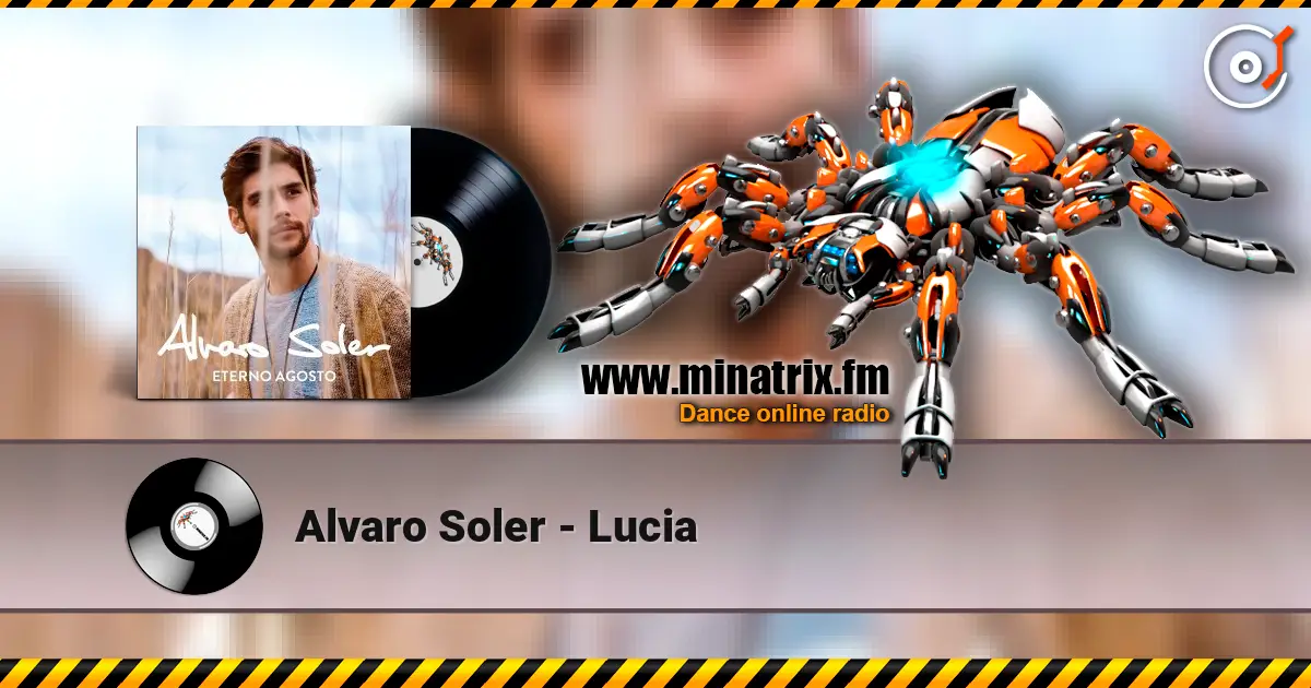 Alvaro Soler - Lucia online in hoher Qualität hören | Minatrix.FM