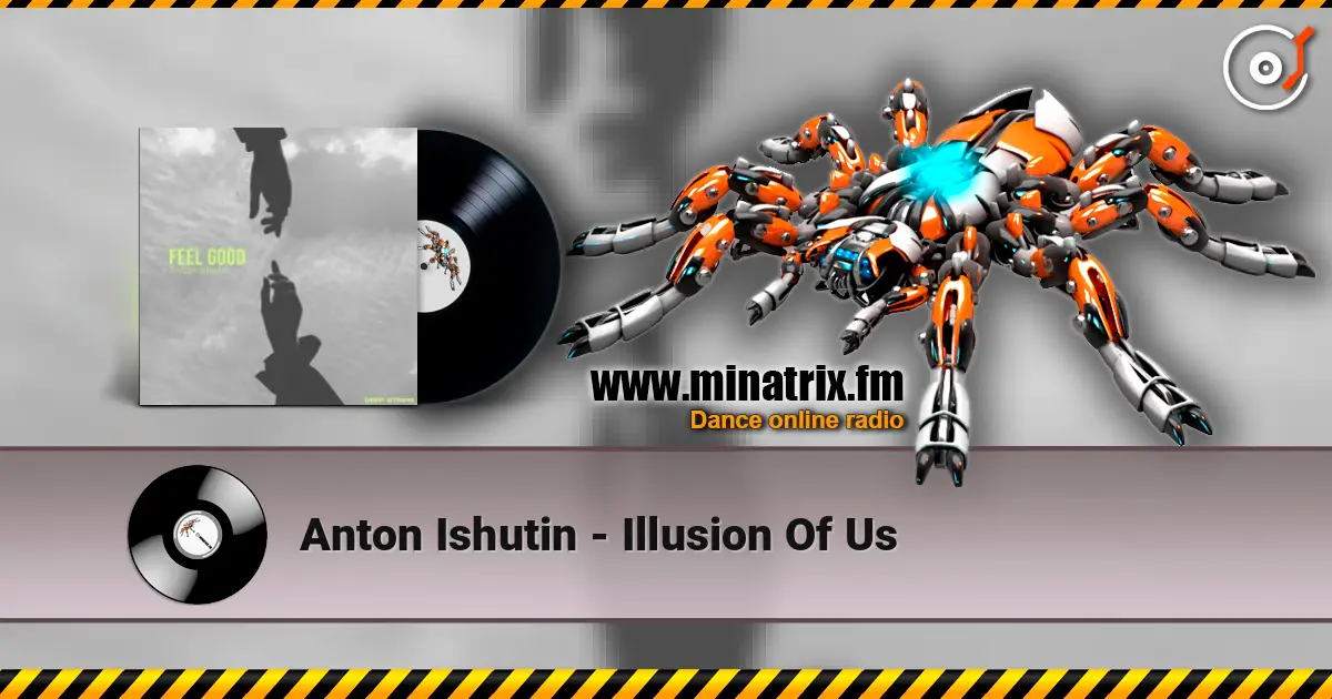 Anton Ishutin - Illusion Of Us online in hoher Qualität hören | Minatrix.FM