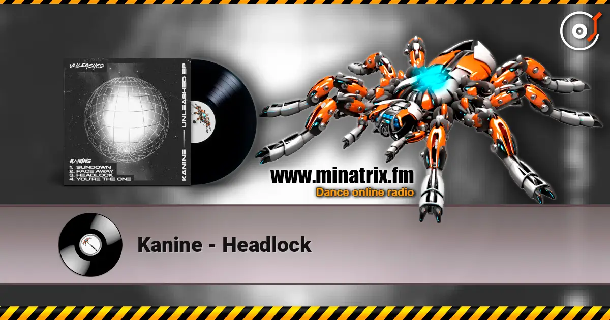 Kanine - Headlock online in hoher Qualität hören | Minatrix.FM